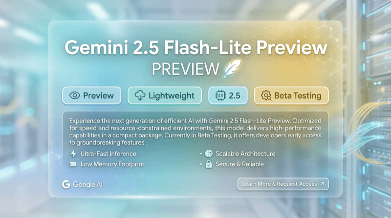 Google Gemini 2.5 Flash Lite Preview